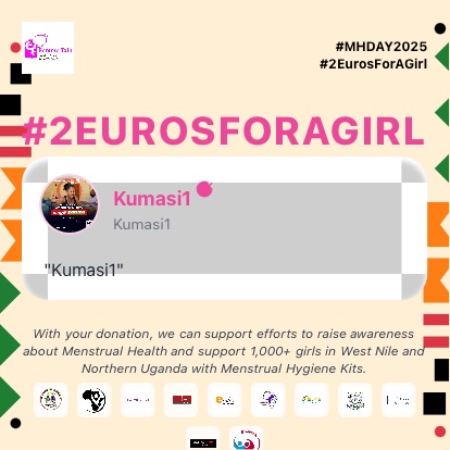 Kumasi1's message for #2EurosForAGirl